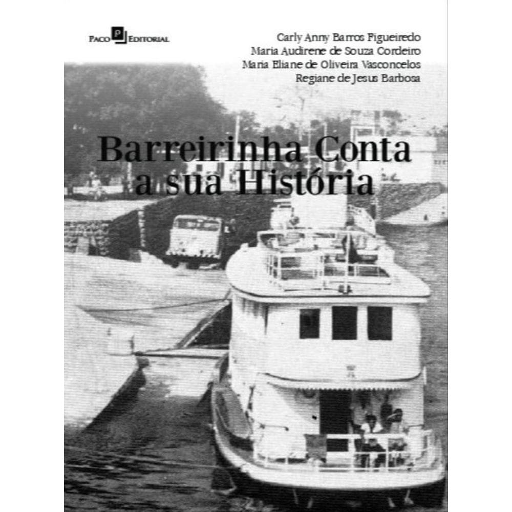 Barreirinha Conta A Sua História