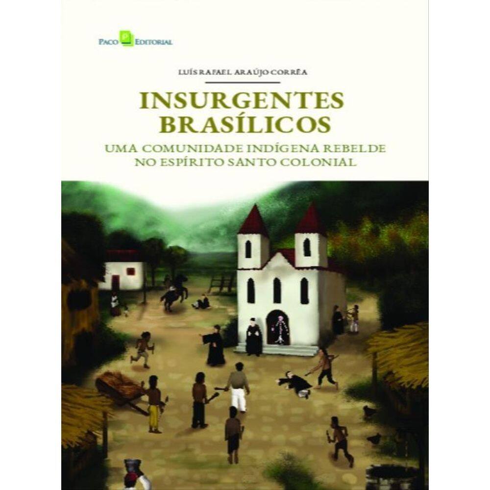 Insurgentes Brasílicos