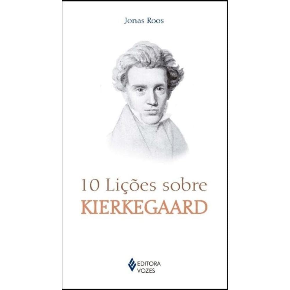 10 Licoes Sobre Kierkegaard
