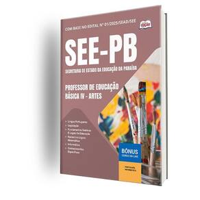 Apostila See Pb 2025 - Professor Educação Básica Iv - Artes