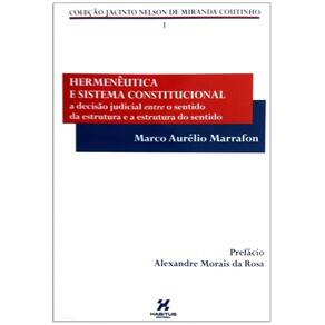 Livro: Hermenêutica E Sistema Constitucional