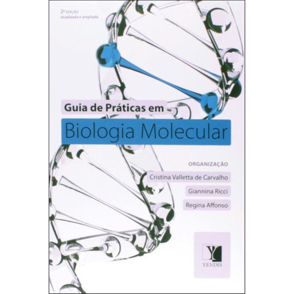 Livro: Guia De Práticas Em Biologia Molecular