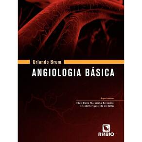 Livro: Angiologia Básica Autor: Orlando Brum  Novo, Lacrado