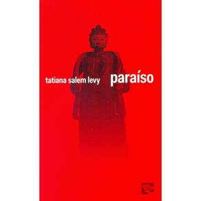 Livro: Paraíso Autor: Tatiana Salem Levy Novo, Lacrado
