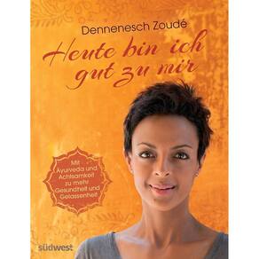 Heute bin ich gut zu mir: Mit Ayurveda und Achtsamkeit zu mehr Gesundheit und Gelassenheit Capa comum – 29 setembro 2014 (Livraria Alemã)