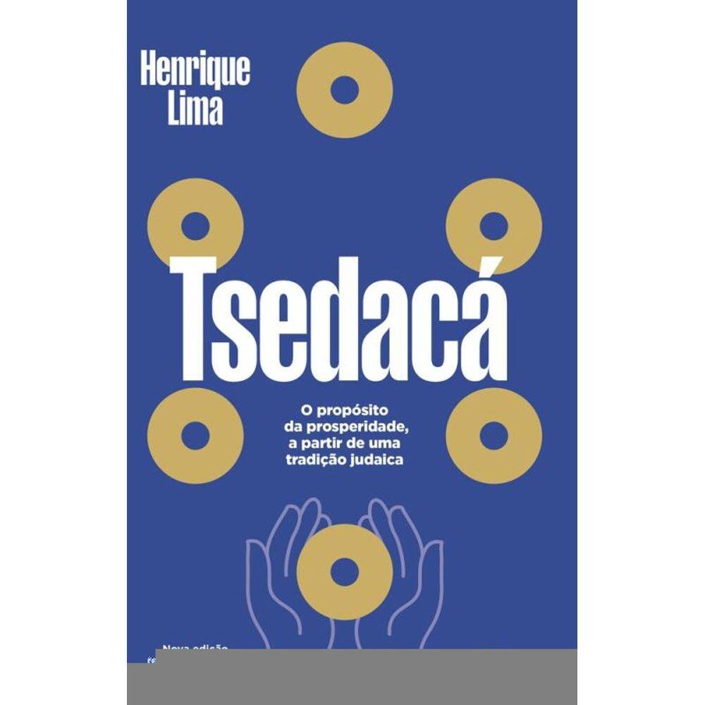 Tsedacá: O propósito da prosperidade, a partir de uma tradição judaica