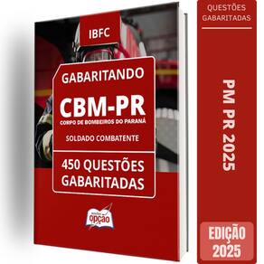 Caderno Testes Cbm Pr 2025 Soldado Combatente Questões