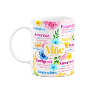 Caneca Floral Mães - Definições da melhor mãe do mundo