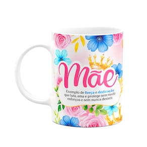 Caneca Floral Mães - Mãe - Definição - 325ml