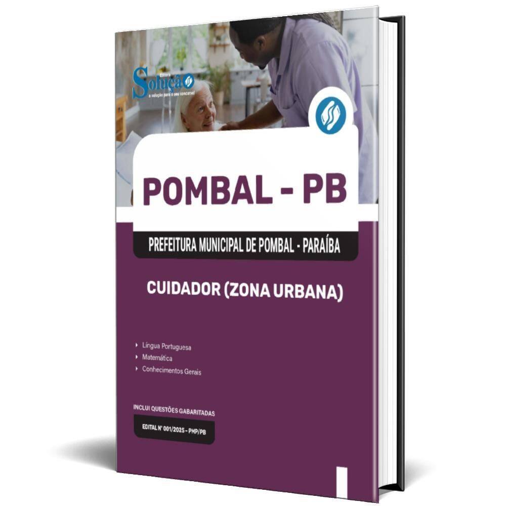 Apostila Prefeitura De Pombal Pb 2025 - Cuidador Zona Urbana