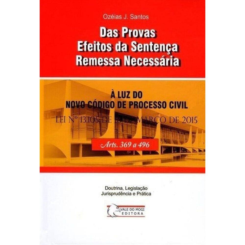 Livro: Das Provas, Efeitos Da Sentença, Remessa Necessária