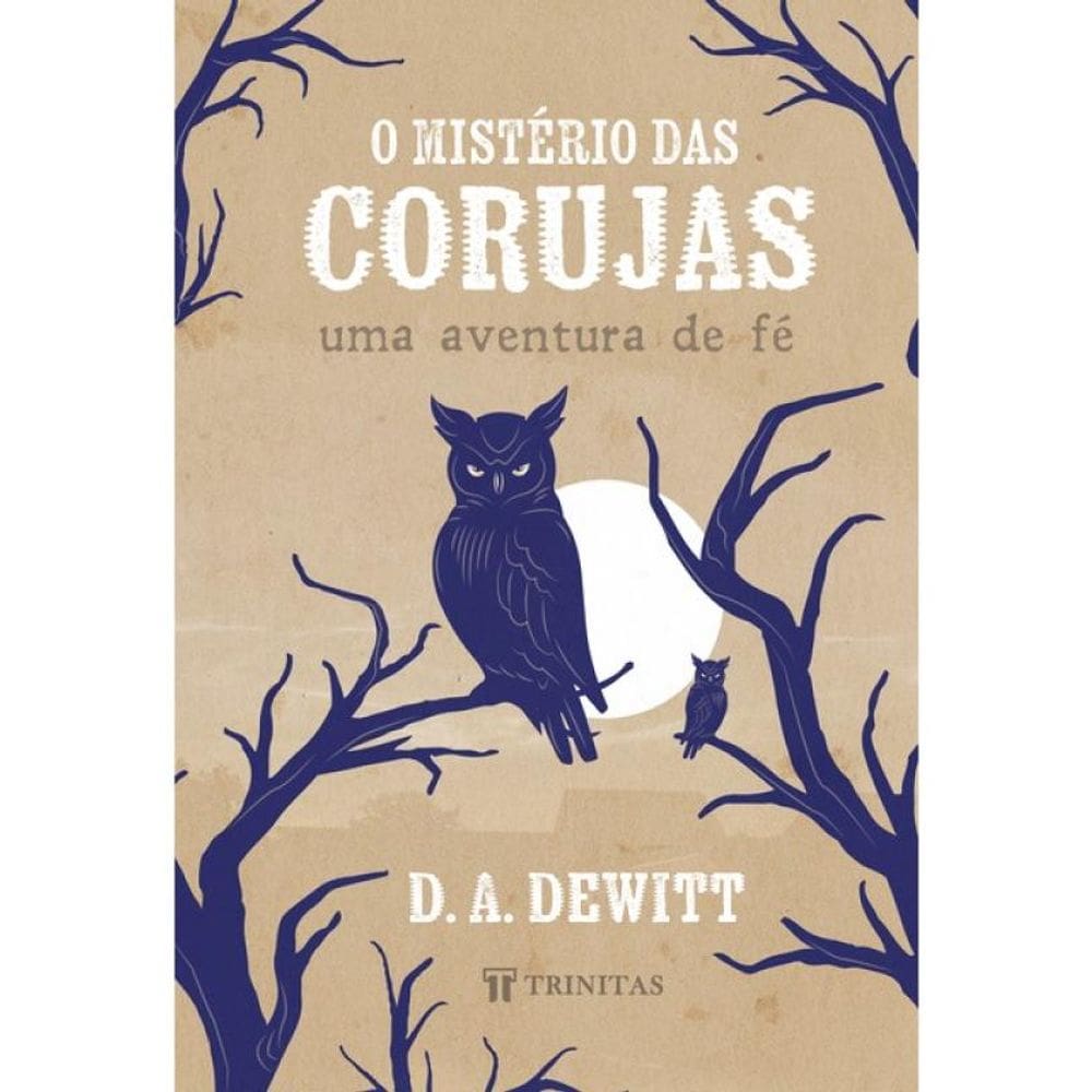 O Mistério Das Corujas