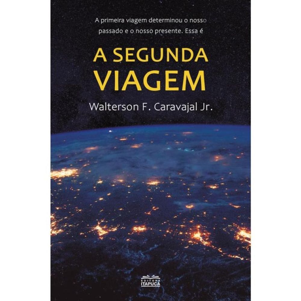 A Segunda Viagem