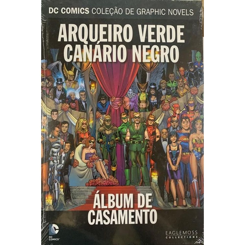 Dc Graphic Novels - Arqueiro Verde Canário Negro - Álbum De