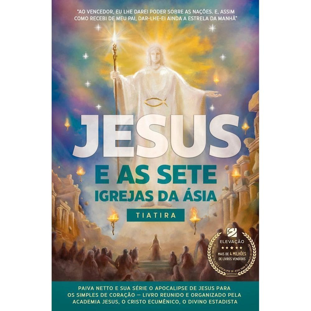 Jesus E As Sete Igrejas Da Ásia - Tiatira