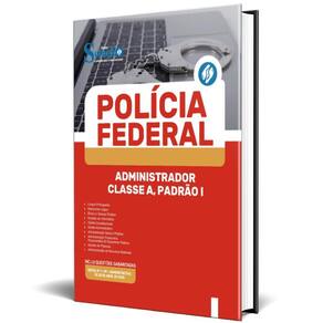 Apostila Polícia Federal Pf 2025 Administrador Classe A,