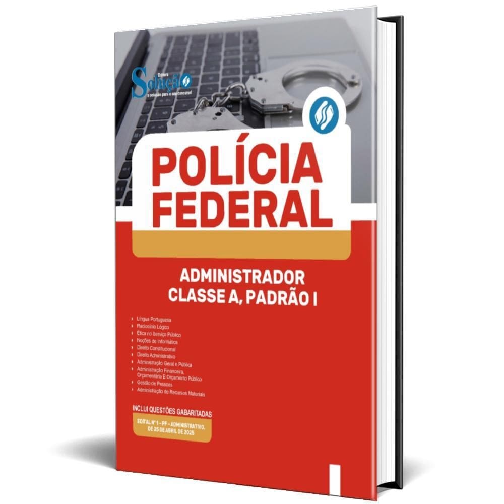 Apostila Polícia Federal Pf 2025 Administrador Classe A,