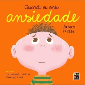 Livro Quando Eu Sinto - Ansiedade - Editora Pé Da Letra