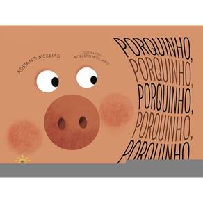 Porquinho, Porquinho, Porquinho, Porquinho, Porquinho
