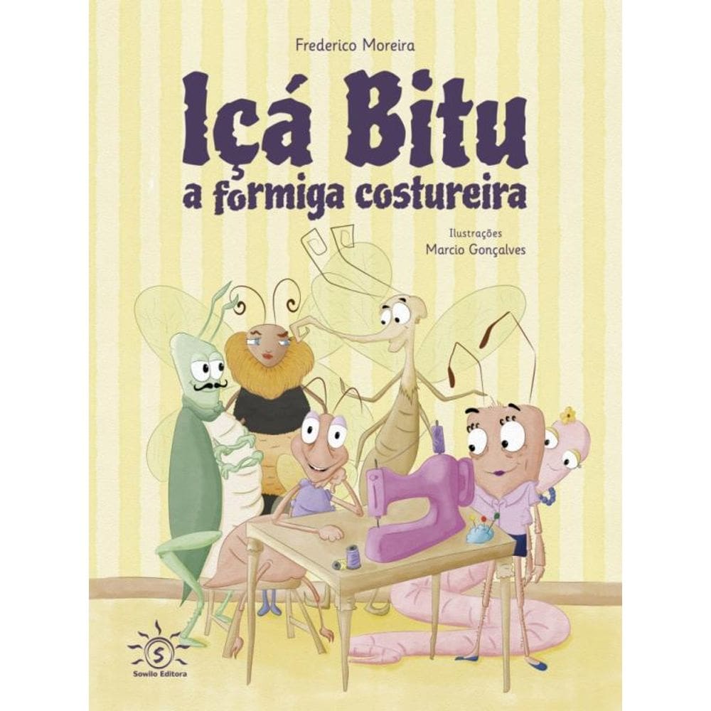 Içá Bitu - A Formiga Costureira