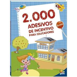 Livro - 2000 Adesivos Incentivo P/ Educadores