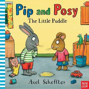 Pip And Posy: The Little Puddle - Pip And Posy - Picture Book With Stories Aloud