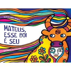 Mateus, Esse Boi é Seu