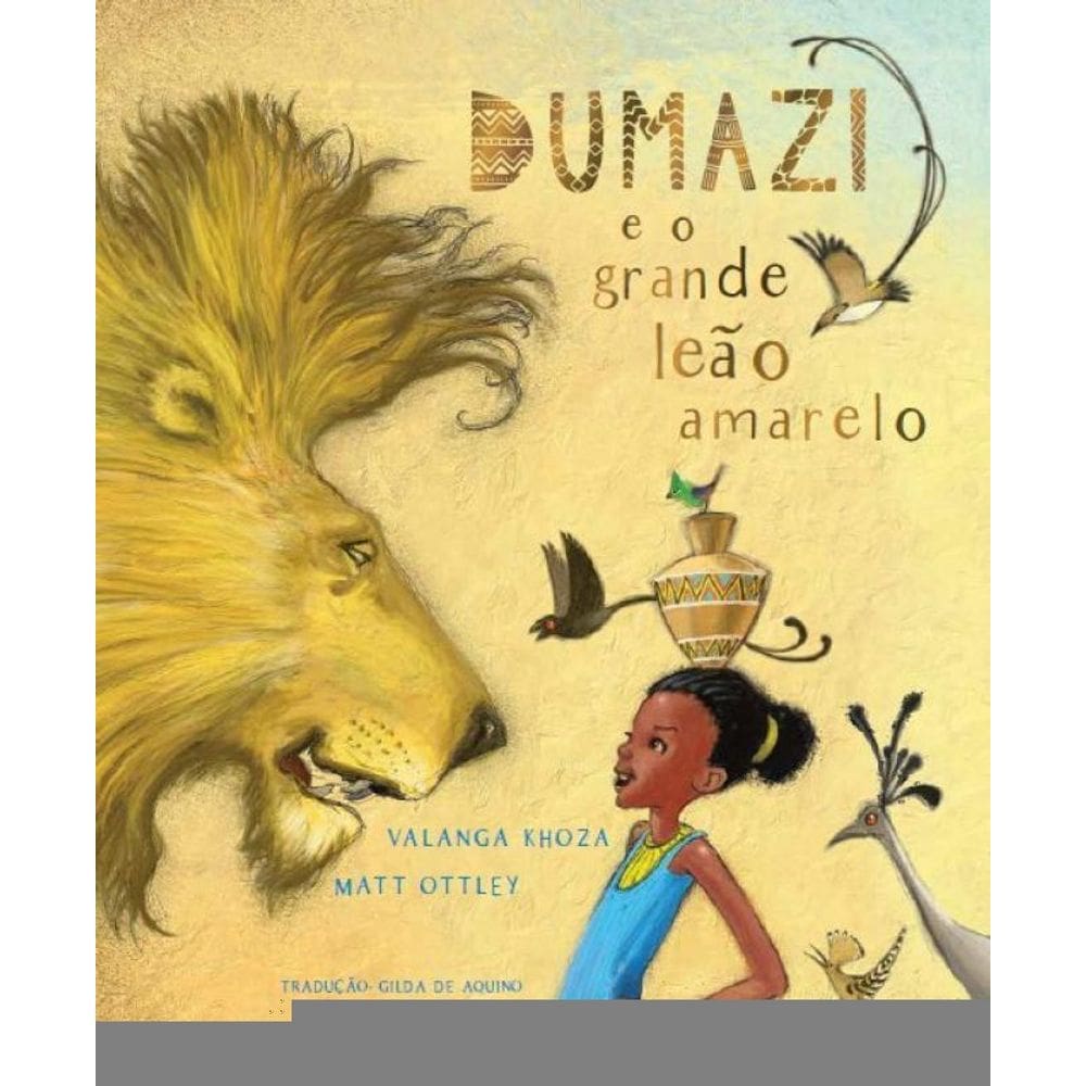 Dumazi e o grande leão amarelo