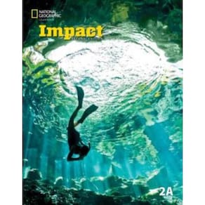 Impact 2A - Student`s Book With The Spark Platform - Second Edition