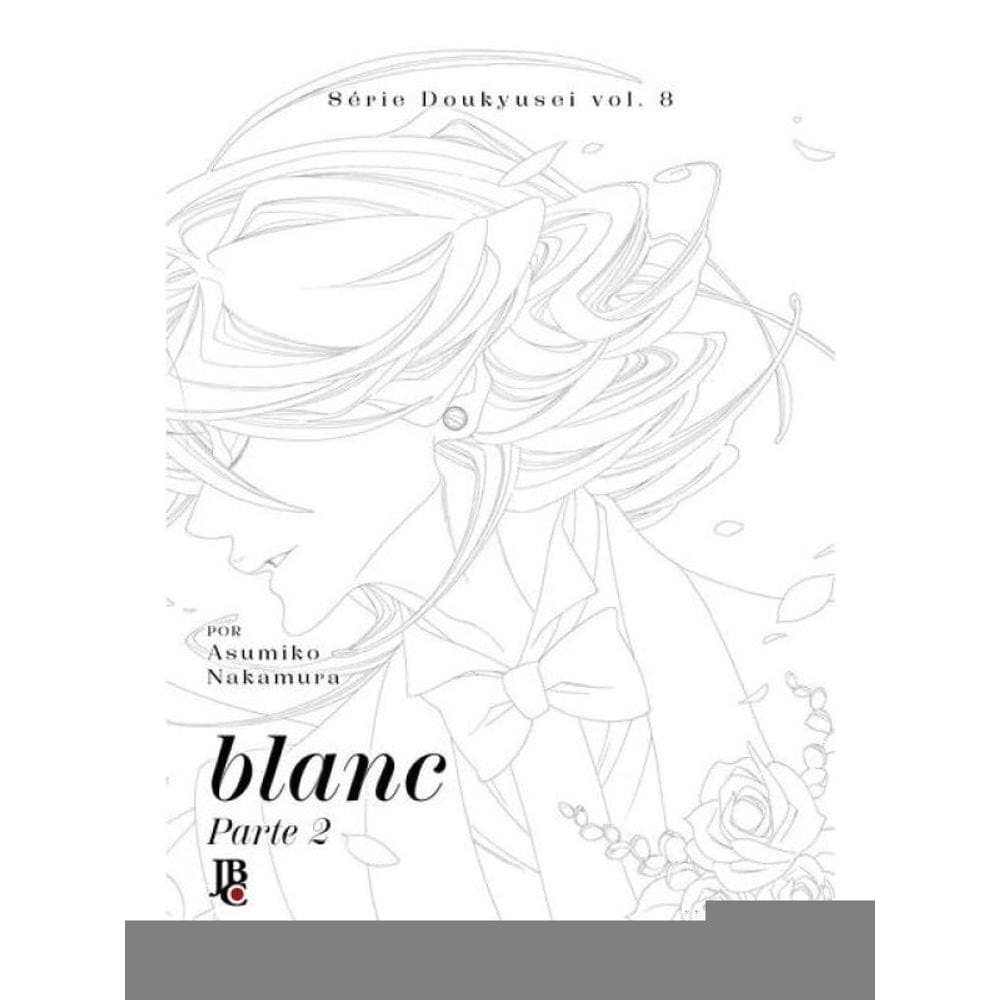 Série Doukyusei - .Blanc - Part. 2 - Vol. 08