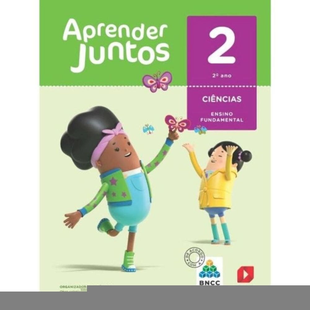 Aprender Juntos Ciências 2 Ano - BNNC - 06Ed/17