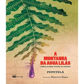Livro Montanha Da Agua Lilas, A