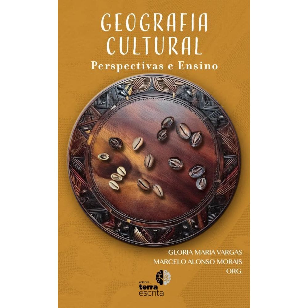Geografia Cultural: Perspectivas e Ensino