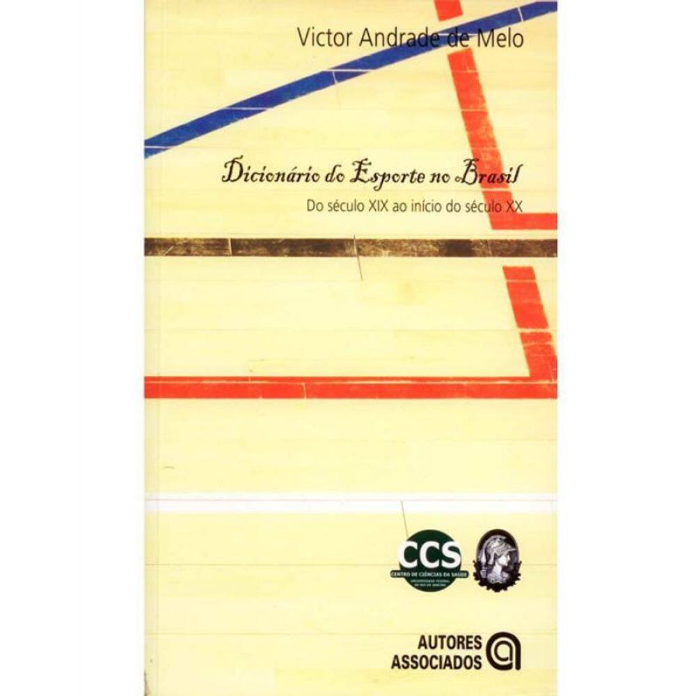 Livro Dicionario Do Esporte No Brasil