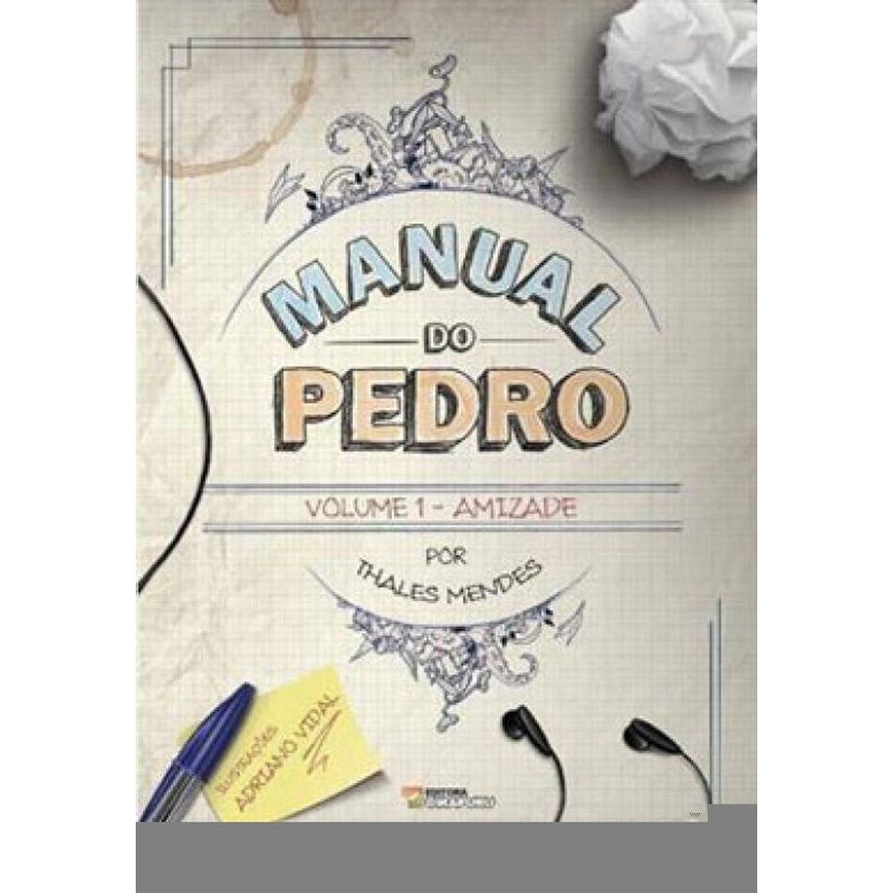 Manual Do Pedro - Vol. 1