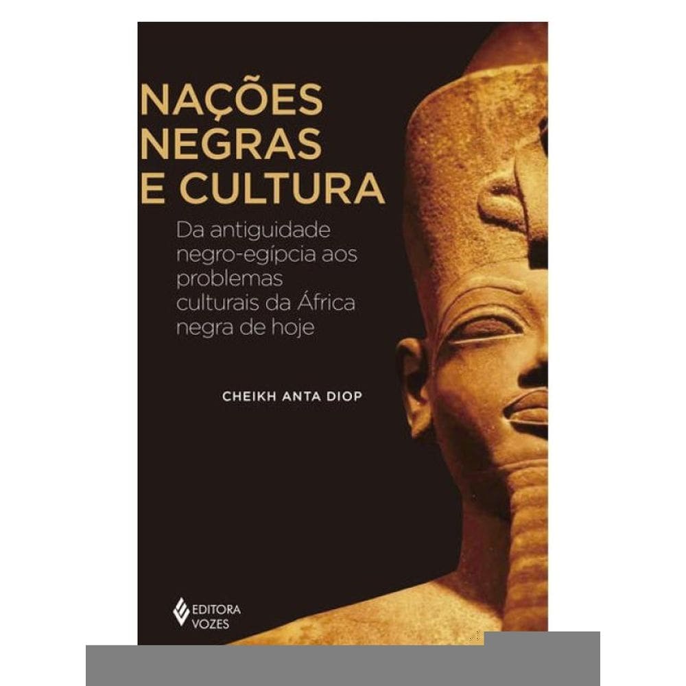 Nações Negras E Cultura