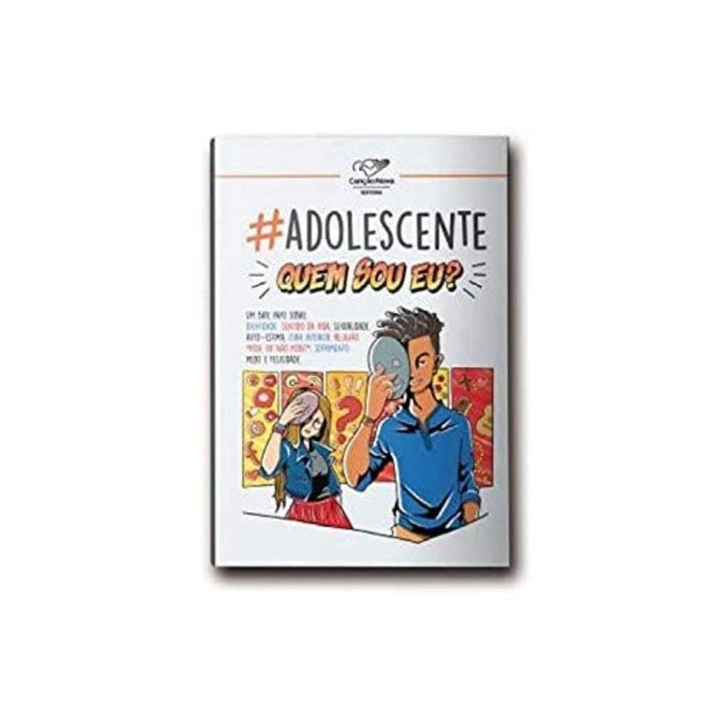 #Adolescente Quem Sou Eu?