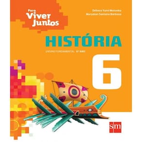 Livro Para Viver Juntos - Historia - 6 Ano - Ef Ii - 03 Ed