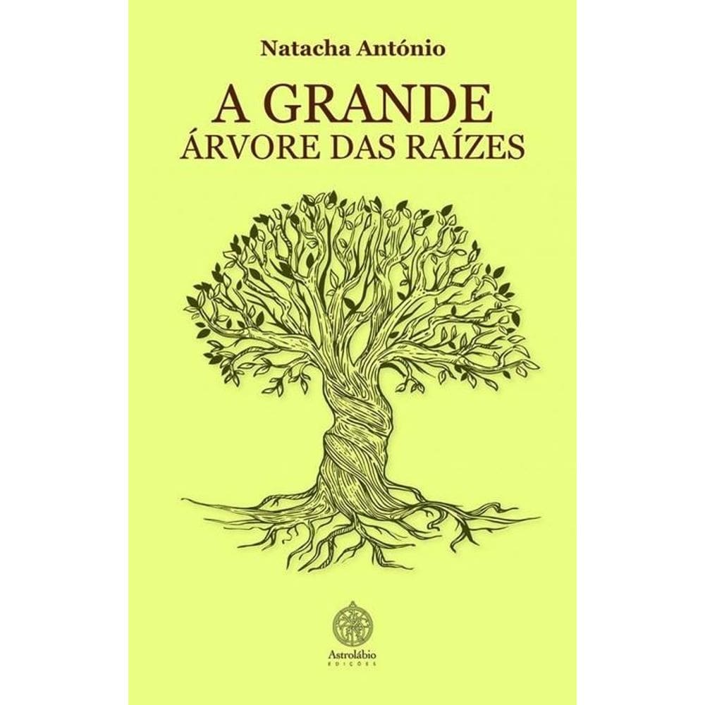 A Grande Árvore Das Raízes