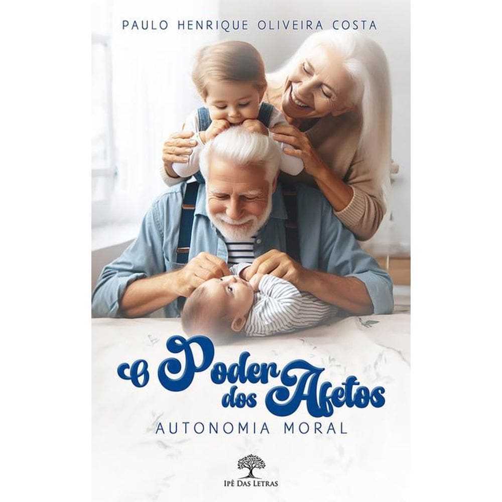 O poder dos afetos - Autonomia moral