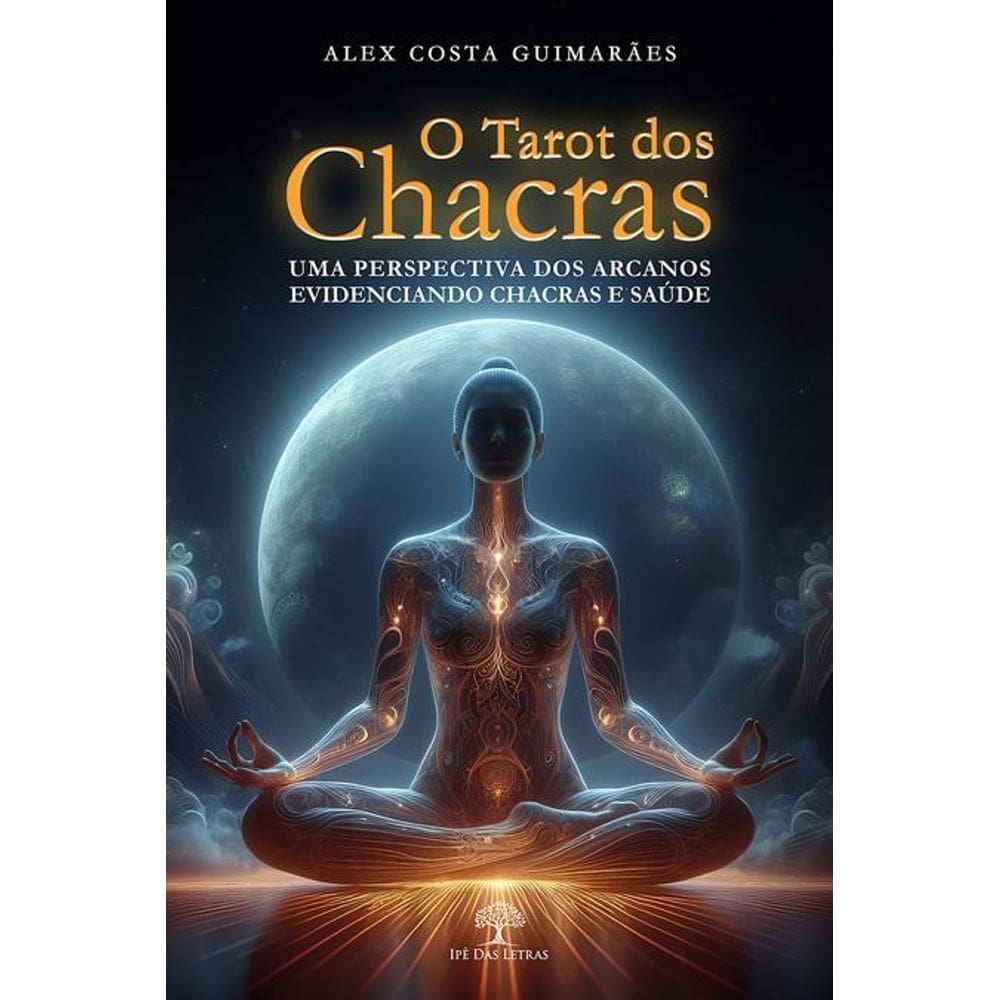 O Tarot dos Chacras