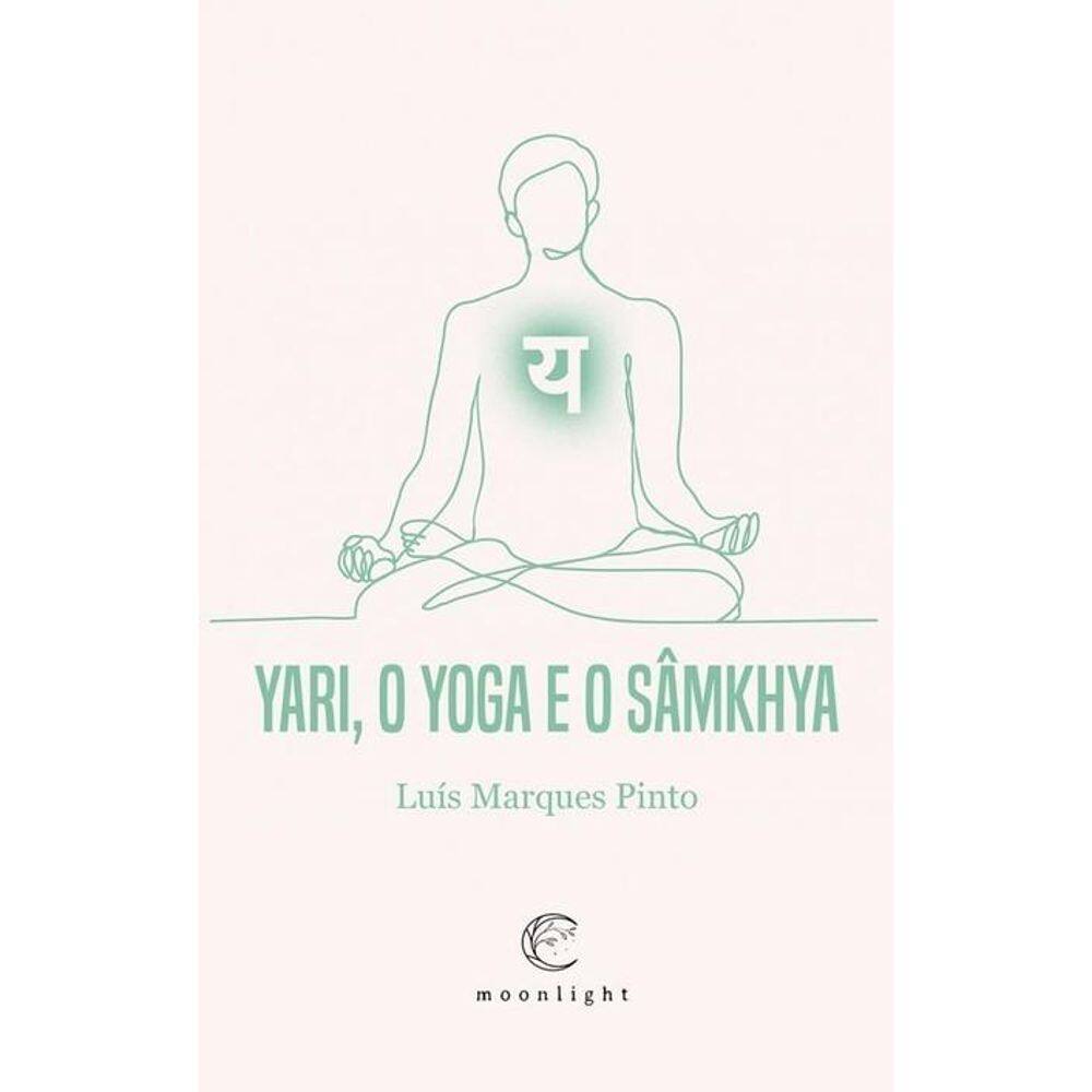 Yari, O Yoga E O Sâmkhya