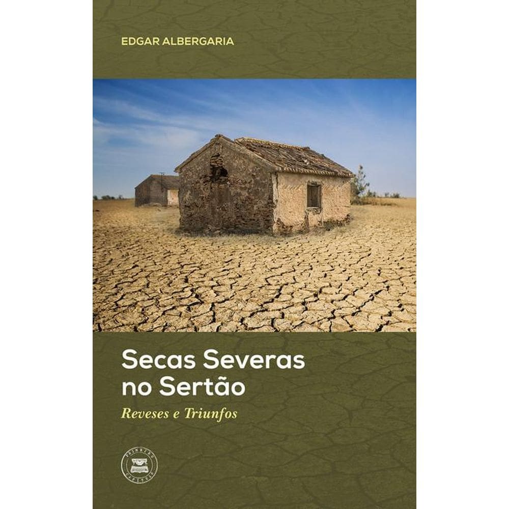 Secas Severas no Sertão