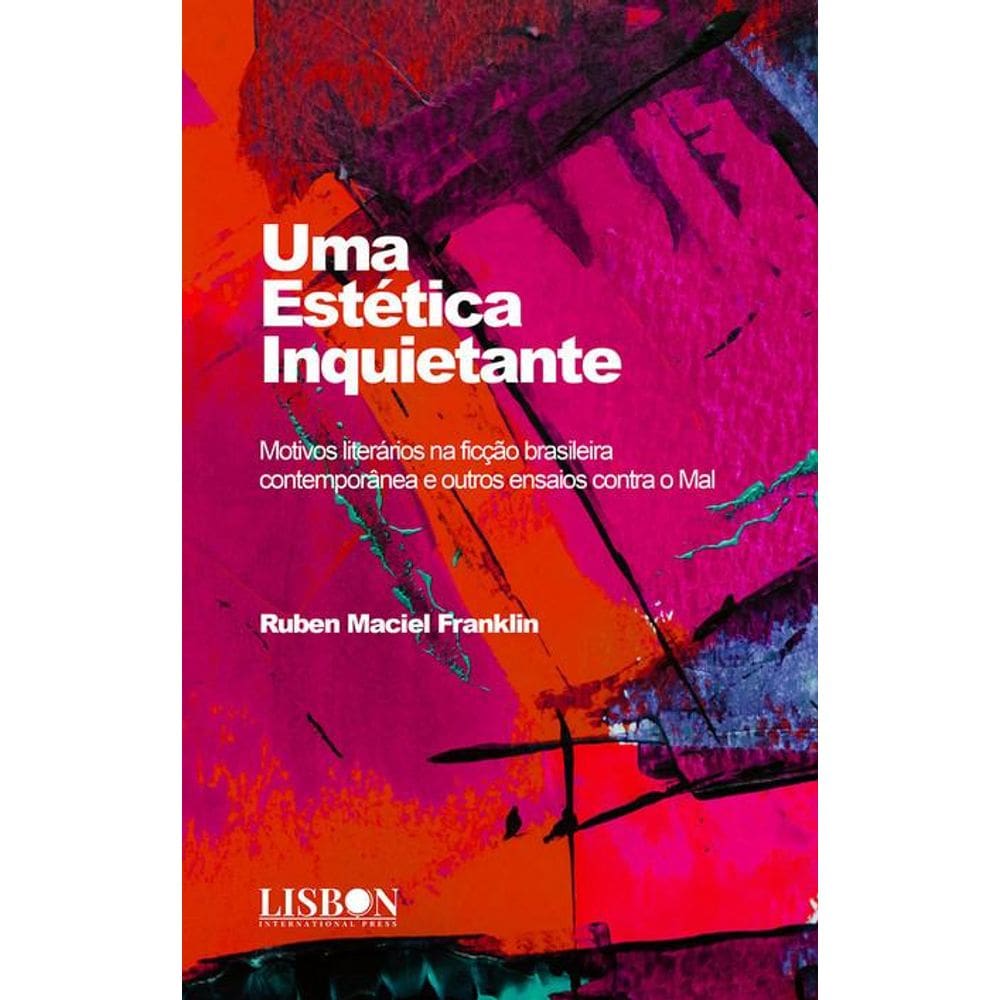 Uma Estética Inquietante
