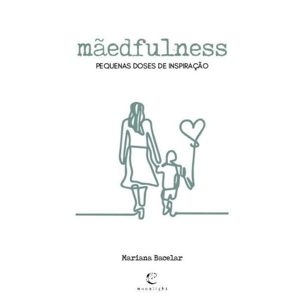 mãedfulness