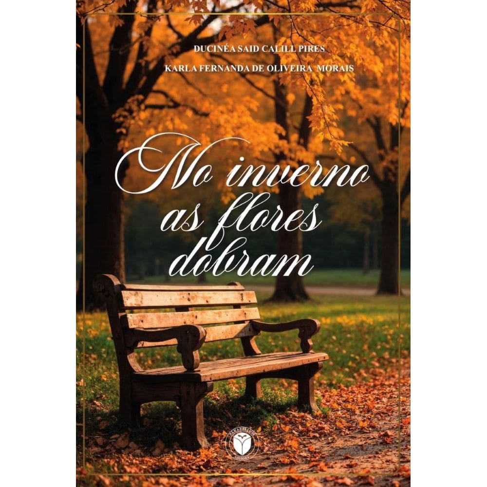 No inverno as flores dobram