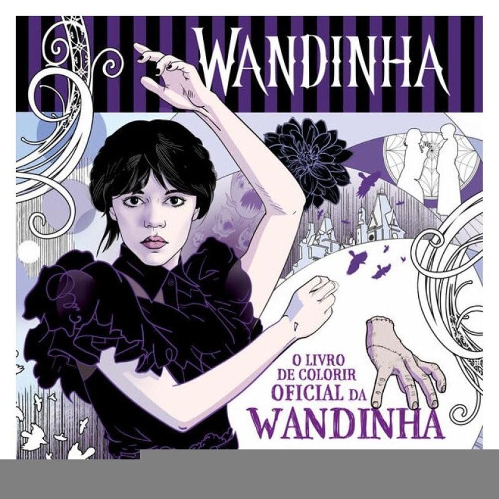 O Livro De Colorir Oficial Da Wandinha