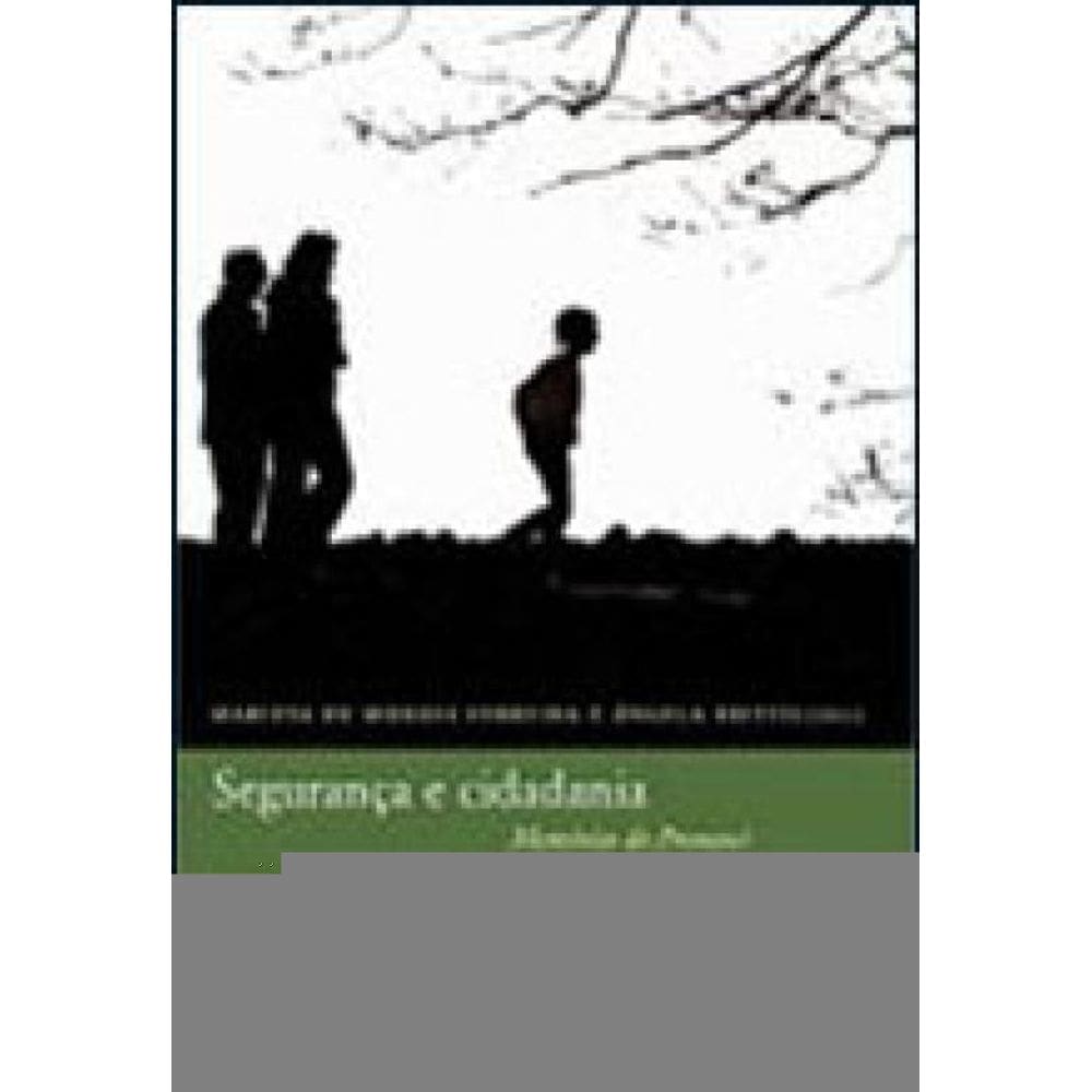 Segurança E Cidadania-Memorias Do Pronasci