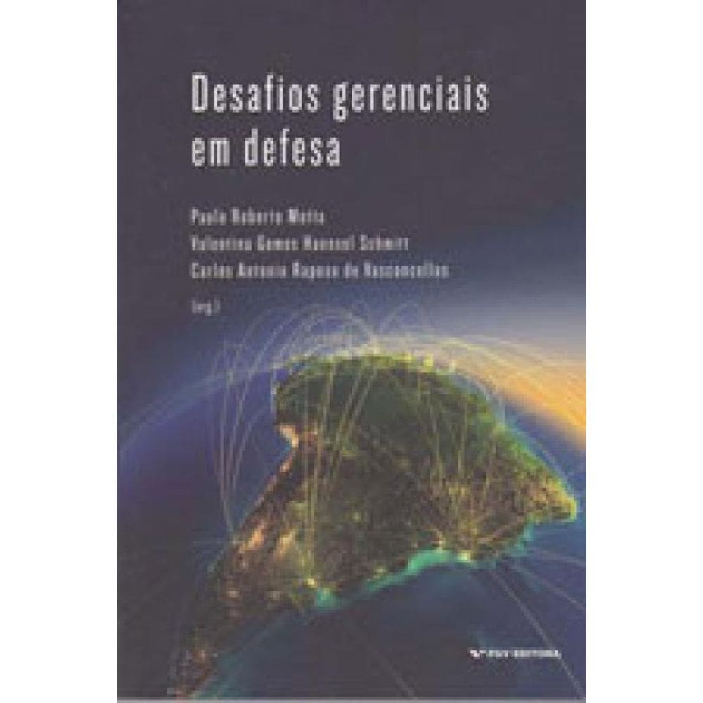 Desafios Gerenciais Em Defesa