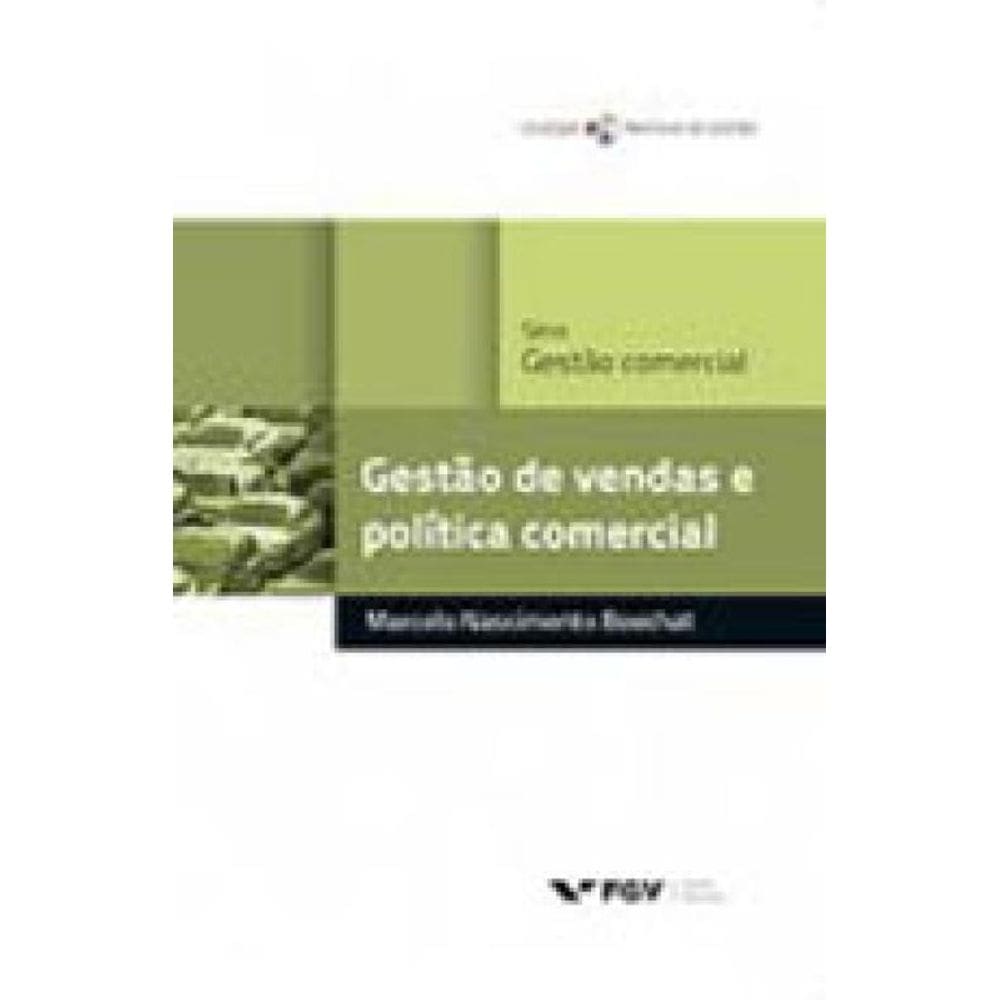 Gestao De Vendas E Politica Comercial